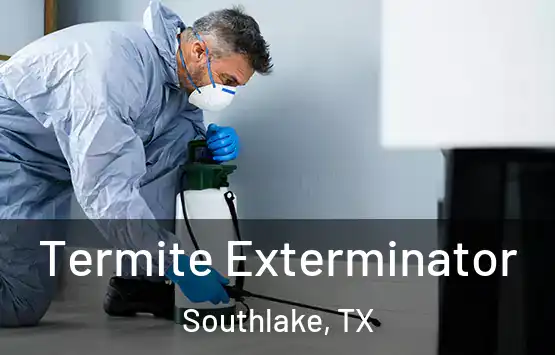 Termite Exterminator Southlake, TX